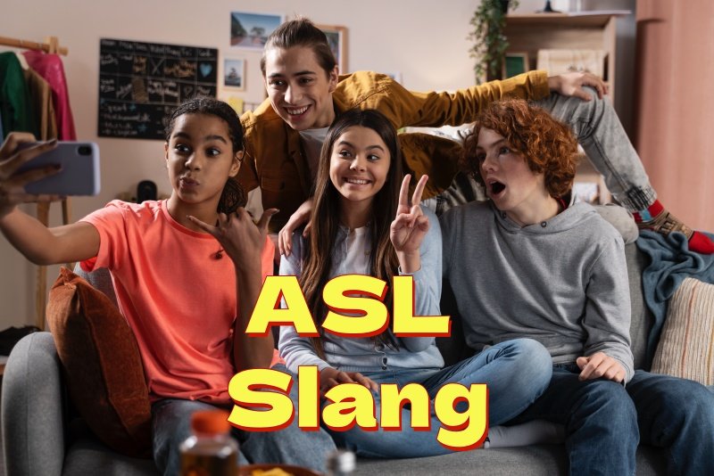 ASL-Slang