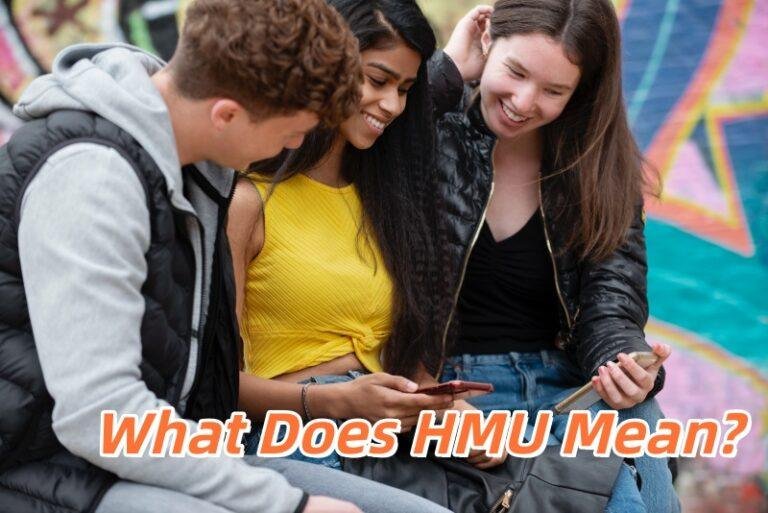hmu-slang-meaning-a-guide-to-understanding-teen-slang